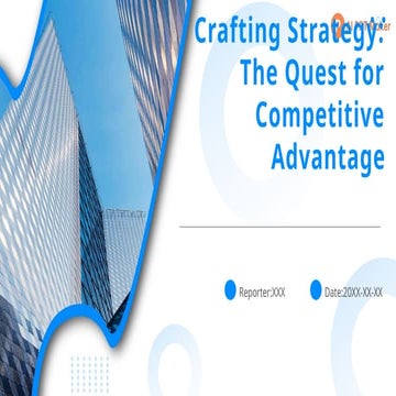 AIPPTMaker_Crafting Strategy_ The Quest for Competitive Advantage.pptx