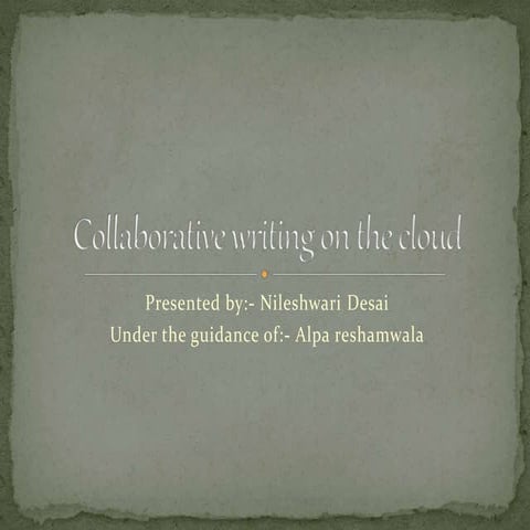 collaborative study on the cloud