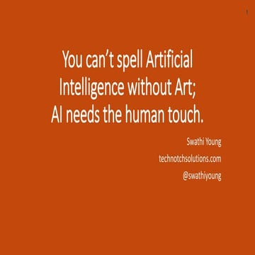 You can't artificial intelligence without ART, why AI needs the human touch.
