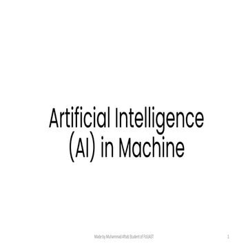 Presentation on Artificial Intelligence in Machine.pdf