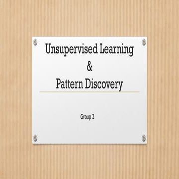 AI presentation in which dive into unsupervised and pattern discovery