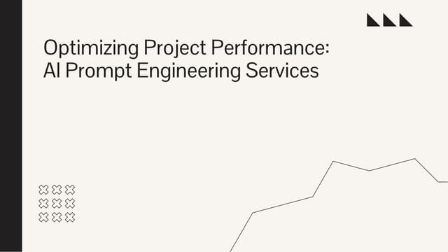 Optimizing Project Performance Ai Prompt Engineering Services Ppt Optimizing Project Performance Ai Prompt Engineering Services Ppt