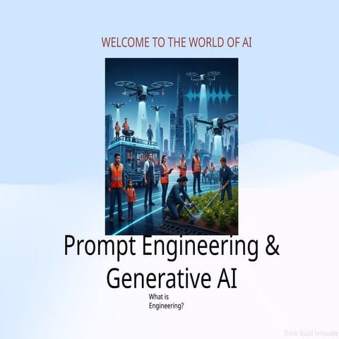 Mastering Prompt Engineering and Generative AI for Future Careers | PPTX