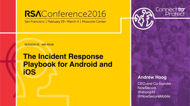 The Incident Response Playbook for Android and iOS