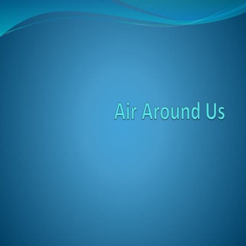 Air around us