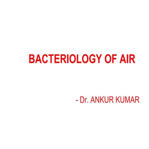 Air bacteriology