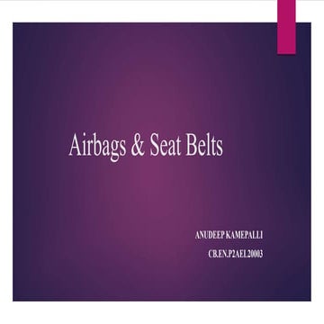 Airbags & seat belts