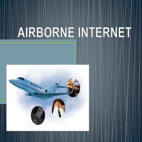 Airborne internet