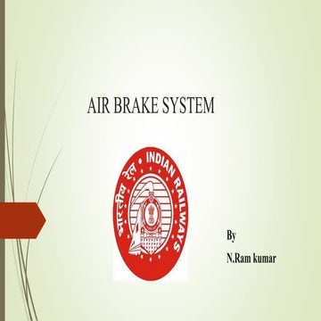 Air brake system in indian railways