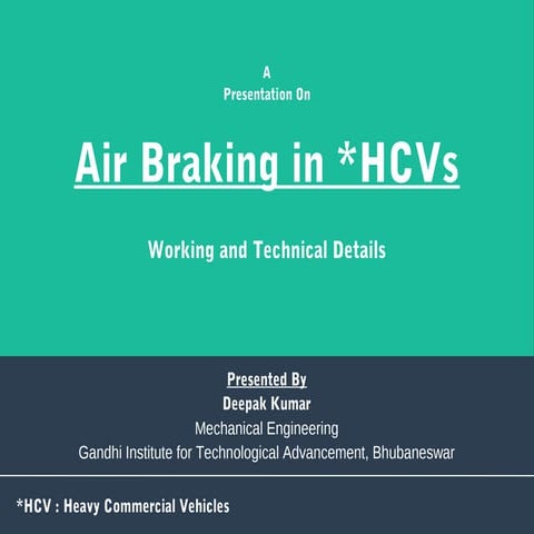 Air braking in Heavy Commercial Vehicles (HCV)