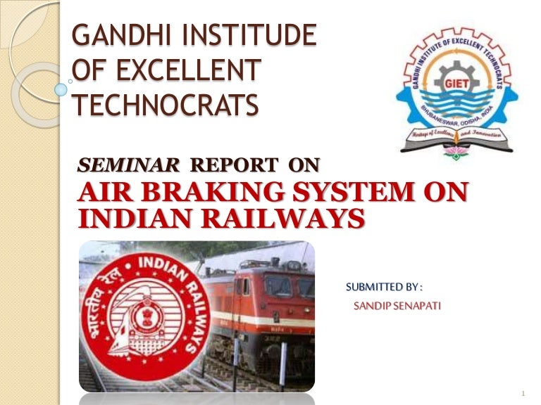 Air breaking system in indian railway