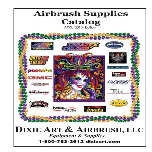 Dixie Art & Airbrush, LLC - AirBrush Catalog April 2015