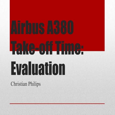 Airbus A380 Take Off Time: Evaluation | PPTX