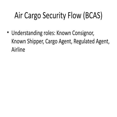 Air Cargo Security Flow Through Airports | PPTX