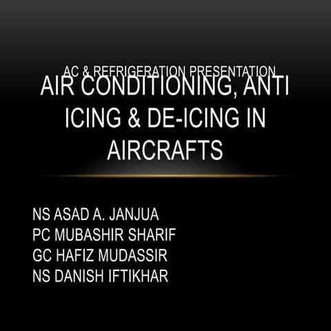 Air conditioning and icebreaking from aircrafts