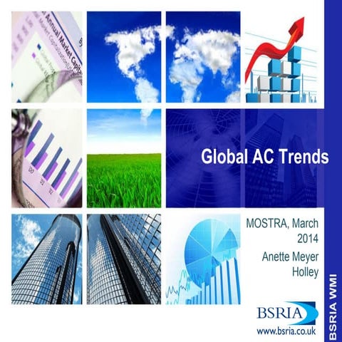 Air conditioning and refrigeratioin trends edited - MCE 2014