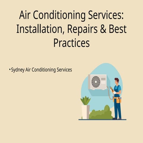 Air Conditioning Services Installation, Repairs & Best Practices.pptx
