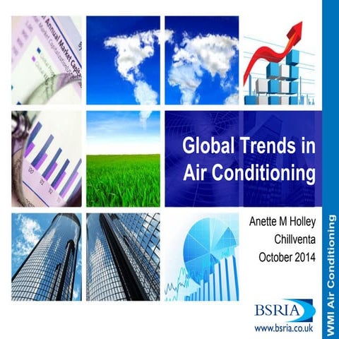 Air conditioning trends and forecast   anette meyer holley  - john updatesv2 ...