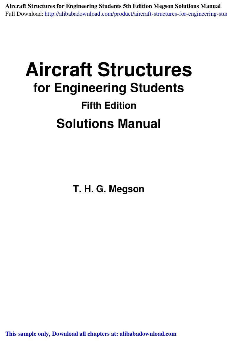 Aircraft Structures For Engineering Students 5th Edition Megson Solut