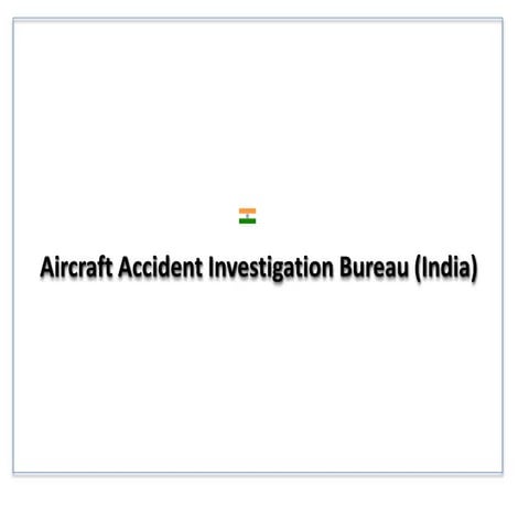 Aircraft accident investigation bureau (india)
