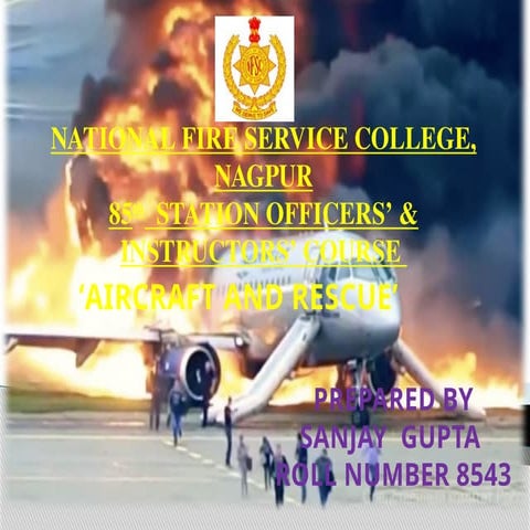 Air craft and Rescue related ppt which detailed explain about