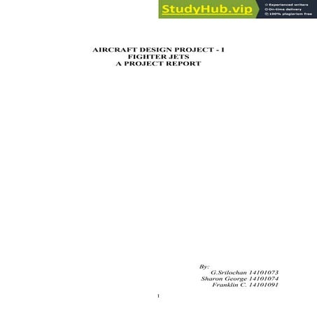 AIRCRAFT DESIGN PROJECT -I FIGHTER JETS A PROJECT REPORT