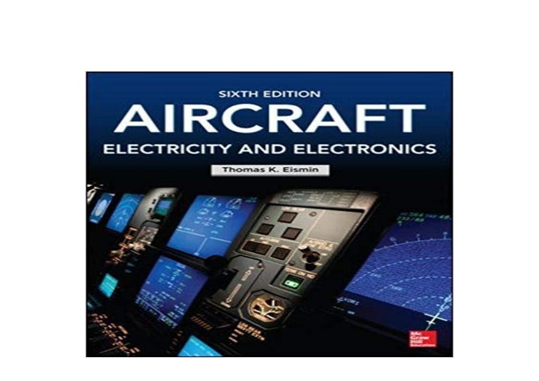 [PDF_FREE] Aircraft Electricity and Electronics Sixth Edition 6th E…