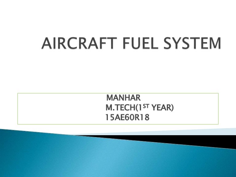 Aircraft fuel system.pptx manhar singh