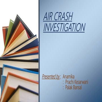 Air crash investigation