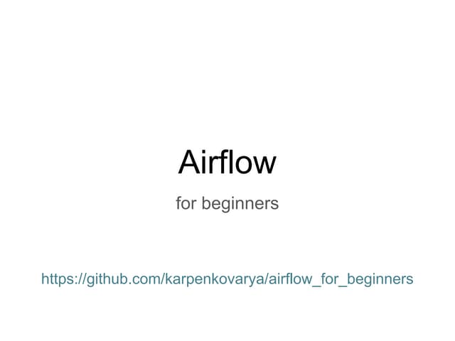 Airflow for Beginners