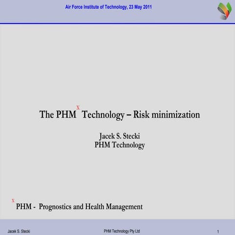 PHM - Risk Minimisation [Airforce Institute Presentation]