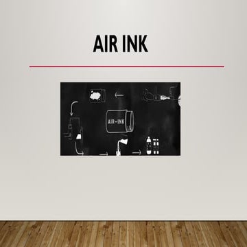 Air Ink - The technology to purify pollutants from vehicle exhausts | PPTX