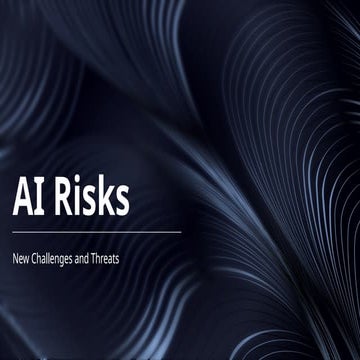 AI Risks.pptx Ai danger hai bach ke rahena thik hai