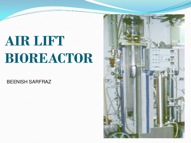 Airlift bioreactor ppt