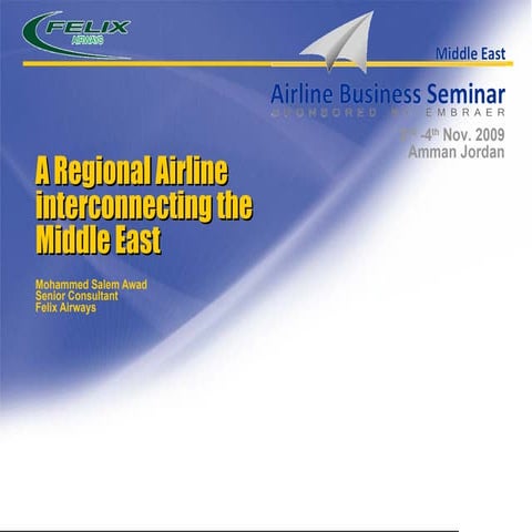 A Regional Airline interconnecting the Middle East