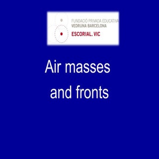 Air masses and fronts