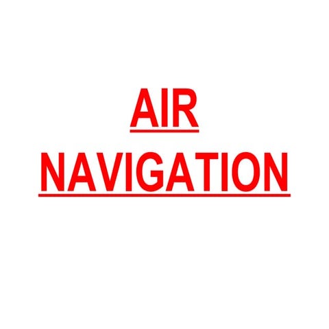 Air navigation PILOTS