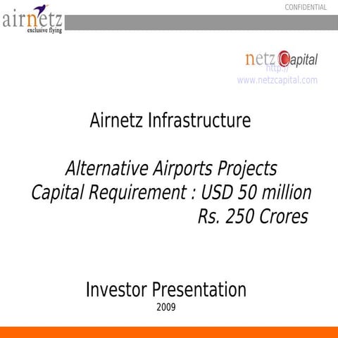 Airnetz Infrastructure Investor Presentation - airport development build oper...