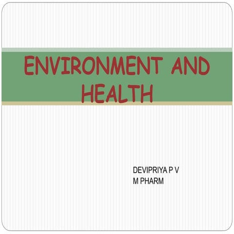 Air, noise, lighting