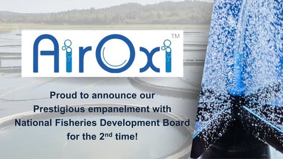 AirOxi -  Pioneering Aquaculture Advancements Through NFDB Empanelment.pptx