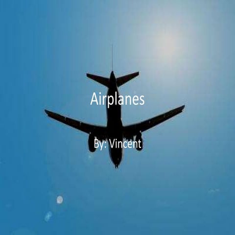 Airplanes