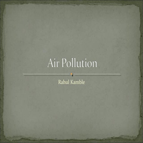 Air pollution 3
