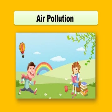 AIR POLLUTION FOR SCIENCE 5TH 2021 LELVIS.pptx