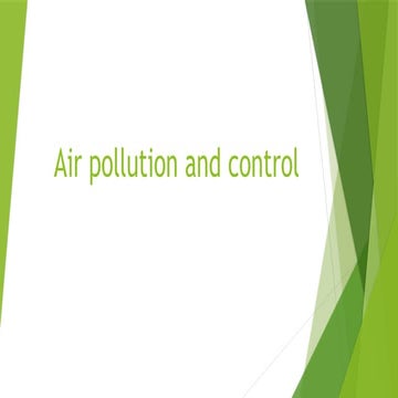 Air pollution and noise  pollution control