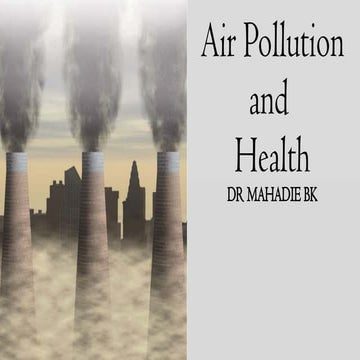 Air Pollution and Health.pptx in public health