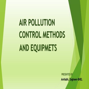 Air pollution Control Methods and Equipments by Amitabh