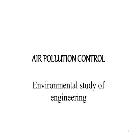 Air pollution control in environment