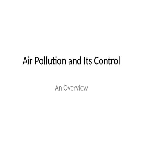 Air pollution and control | PPTX