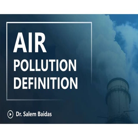 Air Pollution Definition    