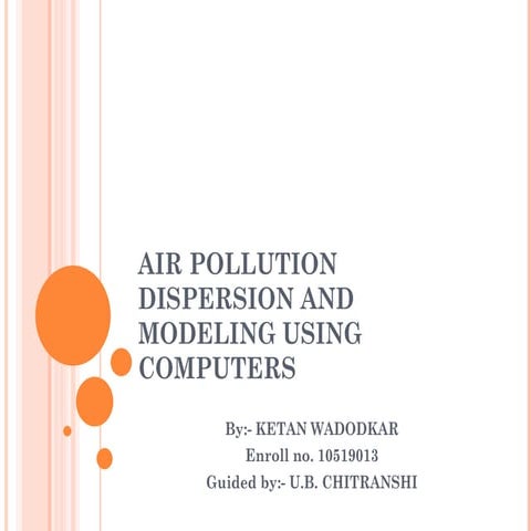 Airpollution Dispersion And Modelling Using Computers  Ub Chitranshi